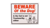 'Beware of The Dog & The Cat' Plaque